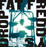 Fat Freddy's Drop / Live at the Matterhorn  -2LP LTD Press-