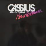 Cassius And Jocelyn Brown / I'm A Woman