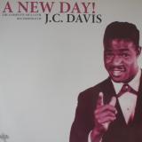 J.C. Davis / A New Day!