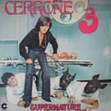 Cerrone / Cerrone 3 - Supernature