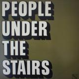 People Under The Stairs / Acid Raindrops
