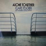 Clare Fischer / Alone Together