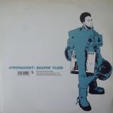 Afronaught / Shapin' Fluid