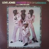 Brighter Side Of Darkness / Love Jones