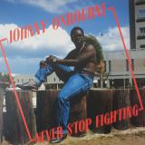 Johnny Osbourne / Never Stop Fighting