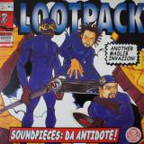 Lootpack / Soundpieces: Da Antidote!