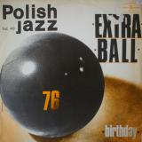Extra Ball ‎/ Birthday