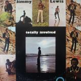 Jimmy Lewis / Totally Involved