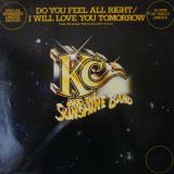 Kc and The Sunshine Band / Do You Feel All Right