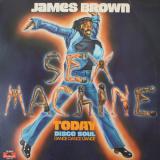 James Brown / Sex Machine Today