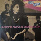 Janet Jackson / Let's Wait Awhile