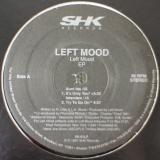 Left Mood / Left Mood EP