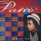 Pam Hall / Always Love You