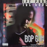 Ice Cube / Bop Gun (One Nation)