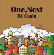 DJ CASIN / One,Next