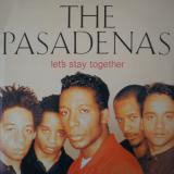 The Pasadenas / Let's Stay Together