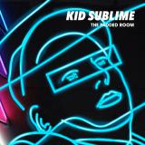 Kid Sublime / The Padded Room 2LP