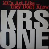 KRS-One / MC's Act Like They Don't Know