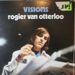 Rogier Van Otterloo / Visions