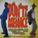 O.S.T. / Don't Be A Menace To South Central While Drinking Your Juice In The Hood