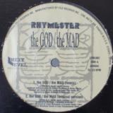 Rhymester - The God / The Mad