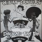 Nubian Crackers Presents Chocolate Bam Boo / Da Lost Tapes EP