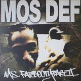 Mos Def / Ms. Fat Booty (Part II)