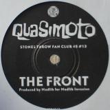 Quasimoto / The Front