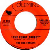 The Jive Turkeys / The Funky Turkey