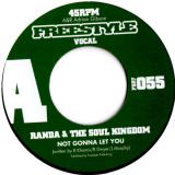 Randa & The Soul Kingdom / Not Gonna Let You