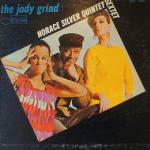 Horace Silver Quintet / The Jody Grind