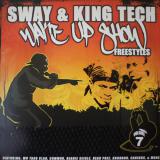 Sway & King Tech / Wake Up Show Freestyles Vol. 7