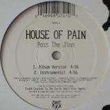 House Of Pain - Pass The Jinn / Heart Full Of Sorrow