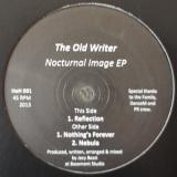 The Old Writer / Nocturnal Image EP