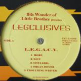 L.E.G.A.C.Y. / Legsclusives