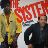 The System / The Pleasure Seekers