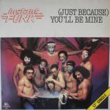 Instant Funk / (Just Because) You'll Be Mine