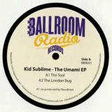 Kid Sublime / The Umami EP