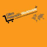 Gilles Peterson / Worldwide