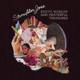 Stimulator Jones/Exotic Worlds And Masterful Treasure