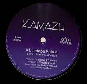 Kamazu / Indaba Kabani (Dimitri From Paris Edit) / Mjukeit