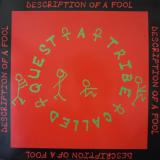 A Tribe Called Quest / Description Of A Fool