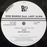 Rob Manga feat. Lady Alma / Things Will Get Better