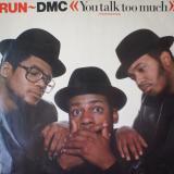 Run-DMC ‎/ You Talk Too Much