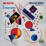 Nick Walters and Paradox Ensemble / Implicate Order 再入荷