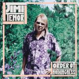 Jimi Tenor / Order Of Nothingness