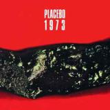 Placebo  / 1973