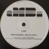 Marco Cassanelli / Recycle Time EP