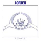 Cortex  /  Troupeau Bleu