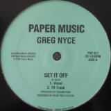 Greg Nyce / Set It Off